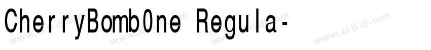 CherryBomb0ne Regula字体转换 CherryBomb0ne Regula字体转换
